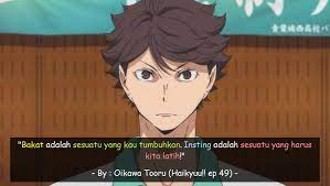 Tak jarang, banyak kata kata indah novel yang menginspirasi. Quotes Animez Haikyuu