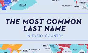 Most often, surnames get corrupted over a period of time, and their original meanings change. The Most Common Last Name In Every Country Netcredit Blog