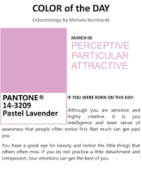 Color Of The Day Colorstrology By Michele Bernhardt Pantone 14 3209 Pastel Lavender Color Of The Day Pantone Color Bridge Color Meanings