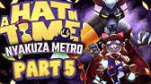 A Hat In Time Nyakuza Metro Dlc Part 6 Rumbi Factory Relic Rift Youtube