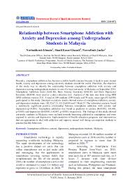 Although, most of these studies focused on depression among higher institutions and university students rather than secondary school. Pdf Relationship Between Smartphone Addiction With Anxiety And Depression Among Undergraduate Students In Malaysia International Journal Of Health Sciences And Research Ijhsr Academia Edu