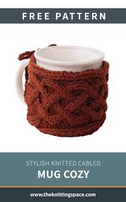 Welcome to medpart over 30 years of excellent service & quality. Stylish Knitted Cabled Mug Cozy Free Knitting Pattern