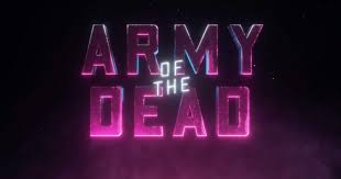 Zack snyder's pretty much the king of streaming at the moment after. Zack Snyder S Army Of The Dead Trailer Is A Netflix Zombie Movie Must See Slashgear