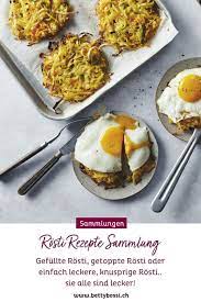 Rosti Rezepte Sammlung In 2022 Rosti Rezept Rezepte Einfache Gerichte
