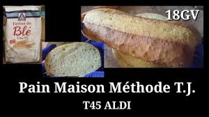 18 Le Pain Maison C Est Bon Meme Avec Une Farine T45 Youtube