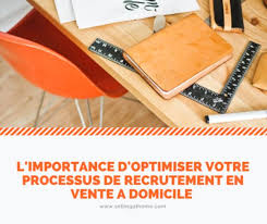 Seules les remises en main et livraison par prestataires sont maintenues. 5 Conseils Pour Optimiser Son Processus De Recrutement En Vente A Domicile Sellingathome