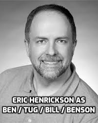 Meet Eric Henrickson. Eric is no stranger to the Barn stage having appeared  in past productions of A Nice Family Christmas, Something Rotten, A  Gentleman's Guide to Love and Murder, Full Monty