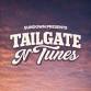 Tailgate N' Tunes (Ticketed Event)