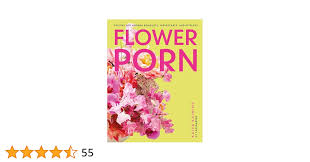 Flower Porn - Kindle edition by Kaimins, Kaiva. Crafts, Hobbies & Home  Kindle eBooks @ Amazon.com.