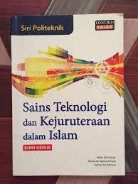 Peranan sains islam• membantu manusia mengenali allah sebagai pencipta• membantu manusia memahami persoalan tauhid.• 7. Sains Teknologi Dan Kejuruteraan Dalam Islam Books Stationery Books On Carousell