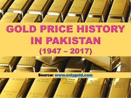 Gold Price History In Pakistan 1947 2017