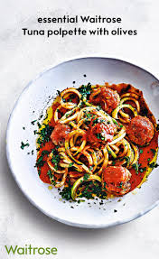 Tasty Tuna Polpette In A Spicy Chilli And Tomato Sauce Serve With Courgette Spaghetti And Hot Slices O Delicious Healthy Recipes Waitrose Food Healthy Recipes