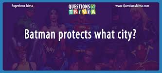Pictures and based on characters that appear in american comic books by dc comics. Superhero Trivia Questions And Answers Questionstrivia