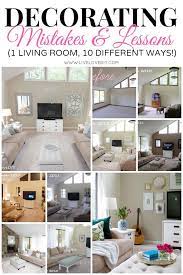 Decorating Mistakes And Learning Lessons 1 Living Room 10 Different Ways With Never Before Seen Photos Home Home Decor Decorating Mistakes