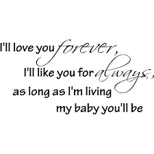 I Ll Love You Forever I Ll Like You For Always As Etsy Love You Forever Love You Wall Quotes