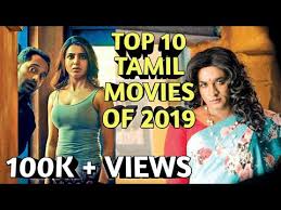 Posted on november 1, 2019 november 1, 2019 by alex suszko. Top 10 Tamil Movies Of 2019 So Far Youtube