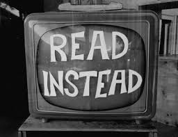 Books Vs Tv 11 Reasons Books Are Better Than Television 100 Books To Read Books Everyone Should Read Book Challenge