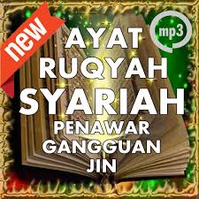 Check spelling or type a new query. Download Ayat Ruqyah Syariah Penawar Gangguan Jin Mp3 Apk For Android Free