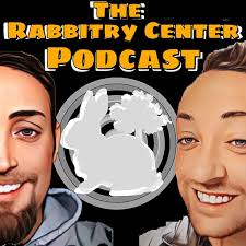 The Rabbitry Center Podcast