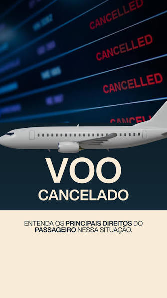 Teve o voo cancelado? Você tem direitos — e muita gente não sabe disso., O  cancelamento de voo pode gerar transtornos, prejuízos e estresse, mas a  legislação brasileira protege o passageiro nessas ...
