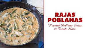 This dish can be found in many restaurants and is served as a complete meal accompanied by corn tortillas and arroz blanco or also mexican red rice.it is also very common to use it as a filling for tacos and gorditas or to serve it. Roasted Poblano Strips In Cream Sauce Rajas Con Crema Recipe Chili Pepper Madness Youtube