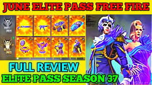 Free fire season 26 elite pass rewards. June Elite Pass Full Review 2021 Free Fire Elite Pass Season 37 Free Fire June Elite Pass Youtube