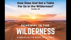 God can't set a table in the wilderness. How Does God Set A Table For Us In The Wilderness Newday Church