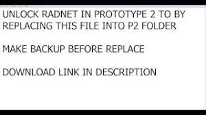 Radnet edition + 2 dlcs. Unlock Radnet In Prototype 2 Using Files Youtube