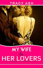 Her married lover (tv movie 1999). My Wife Her Lovers Kindle Edition By Ash Tracy Literature Fiction Kindle Ebooks Amazon Com