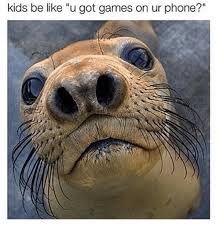 25 Best Memes About U Got Games On Ur Phone U Got Games On Ur Phone Memes