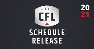 The canadian football league subreddit! Pr 2021 Cfl Schedule Is Here Tiger Cats Vs Bombers Kick Off Aug 5th