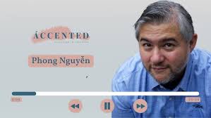 ÁCCENTED 3.05: Tales of Two Sisters with Phong Nguyen (Part 1)