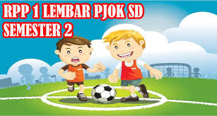 Check spelling or type a new query. Rpp 1 Lembar Pjok Sd Semester 2 Sang Pendidik