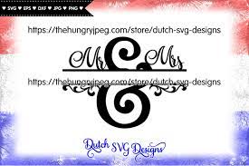 Download Split Monogram Mr And Mrs Cut File Monogram Svg Split Name Svg By Dutch Svg Designs Thehungryjpeg Com