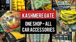 Kashmere Gate Car Accessories Market One Shop For All Your Car Decor Kashmere Gate New Delhi Youtube