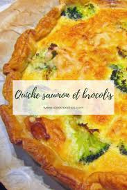 Quiche Saumon Et Brocolis Recette Saumon Et Brocoli Recette Quiche Saumon Recette Quiche