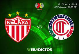 Necaxa Vs Toluca Jornada 5 Del Clausura 2018 Resultado 0 0 Clausura Jornada Deportes