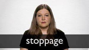 Maybe you would like to learn more about one of these? Stoppage Definition Und Bedeutung Collins Worterbuch