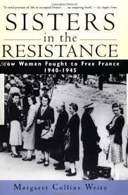 French Resistance French Resistance Women Fight Books