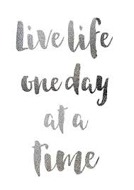 Silver Print Live Life One Day At A Time Inspirational Quote Wall Art A4 Art Typography Poster Real Silver Foil Image Quotes Words Quotes Love Me Quotes