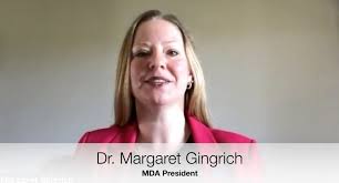 Special message from MDA President, Dr. Margaret Gingrich
