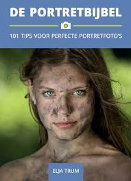 De Portretbijbel 101 Tips Voor Perfecte Portretfoto S Elja Trum In 2020 Portretfoto S Profielfoto Tips