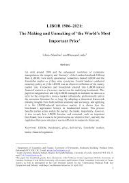 Libor was overseen by the british bankers association (bba). Pdf Libor 1986 2021 The Making And Unmaking Of The World S Most Important Price