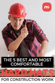 The 5 Best And Most Comfortable Hard Hats For Construction Work In 2020 Hard Hats Best Hard Hat Construction
