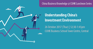 China Business Knowledge Cuhk Luncheon Series Understanding China S Investment Environment Cuhk Communications And Public Relations Office