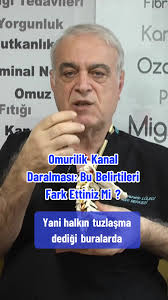 Omurilik Kanal Daralması: Belirtileri ve Tedavi Yöntemleri