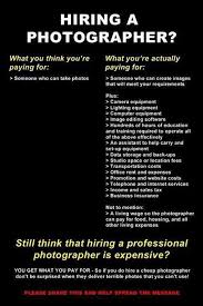 What You Are Actually Paying For When You Hire A Professional Photographer Photography Jokes Funny Photography Photographer Humor