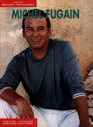Michel Fugain From Fugain Michel Buy Now In The Stretta Sheet Music Shop