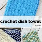 Plus, it also makes for a cute and cheerful decoration! 20 Crochet Dish Towel Patterns