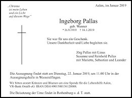 Dem mitarbeiter das gefühl zu geben, nicht ernst genommen beziehungsweise ausgegrenzt zu werden. Traueranzeigen Von Ingeborg Pallas Ostalbtrauer